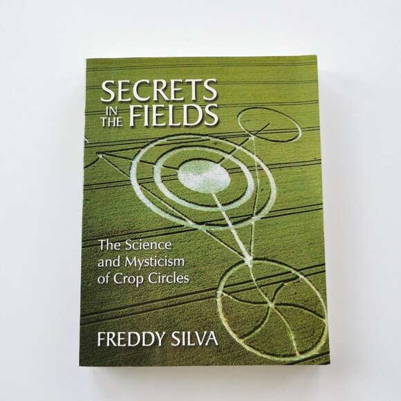 2002 Secrets in the Fields by Freddy Silva, Crop Circles Mysticism Science - Picture 3 of 9